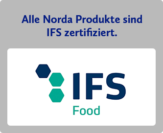 Alle Norda Produkte sind IFS zertifiziert